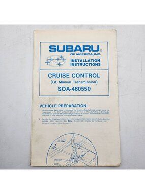 Subaru Cruise Control Installation Instructions Manual SOA-460550